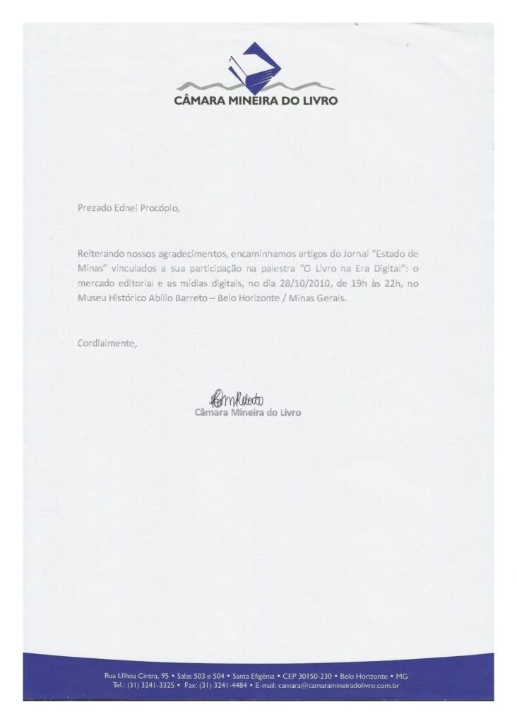 Carta de agradecimento da Câmara Mineira do Livro (MG) que Ednei Procópio recebeu por ministrar palestra sobre as questões que envolvem os livros na era da digitalidade.